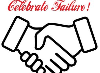 Hands shaking with words Celebrate Failure!