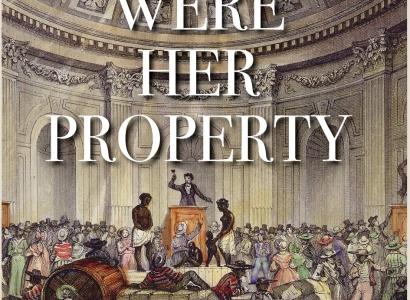 Book cover saying They Were Her Property and drawing of slaves