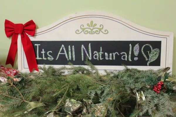 It's All Natural sign
